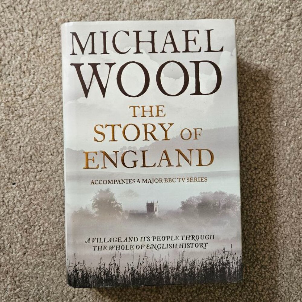 4/$40 The Story of England by Michael Wood‎ - Hardcover